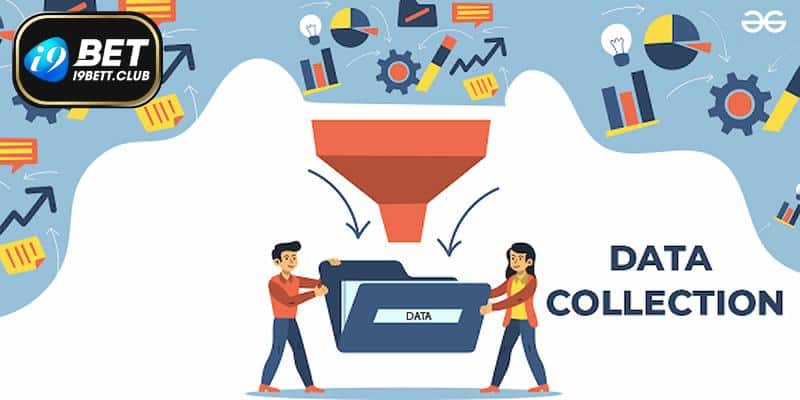 Dữ liệu được thu thập nhiều nguồn khác nhau để đảm bảo tính trải nghiệm người dùng