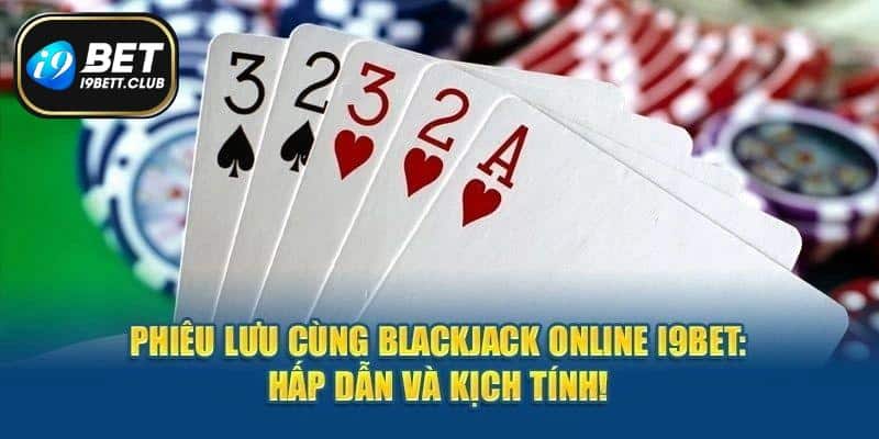 Blackjack là tựa game sở hữu sự thách thức trong luật chơi
