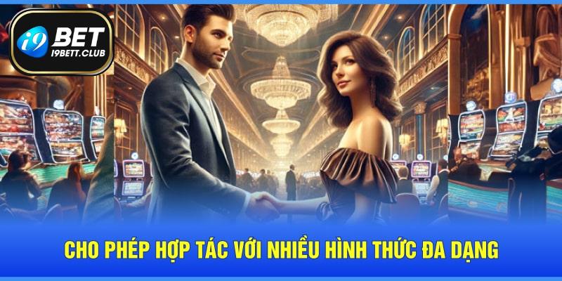 Cho phép hợp tác với nhiều hình thức đa dạng